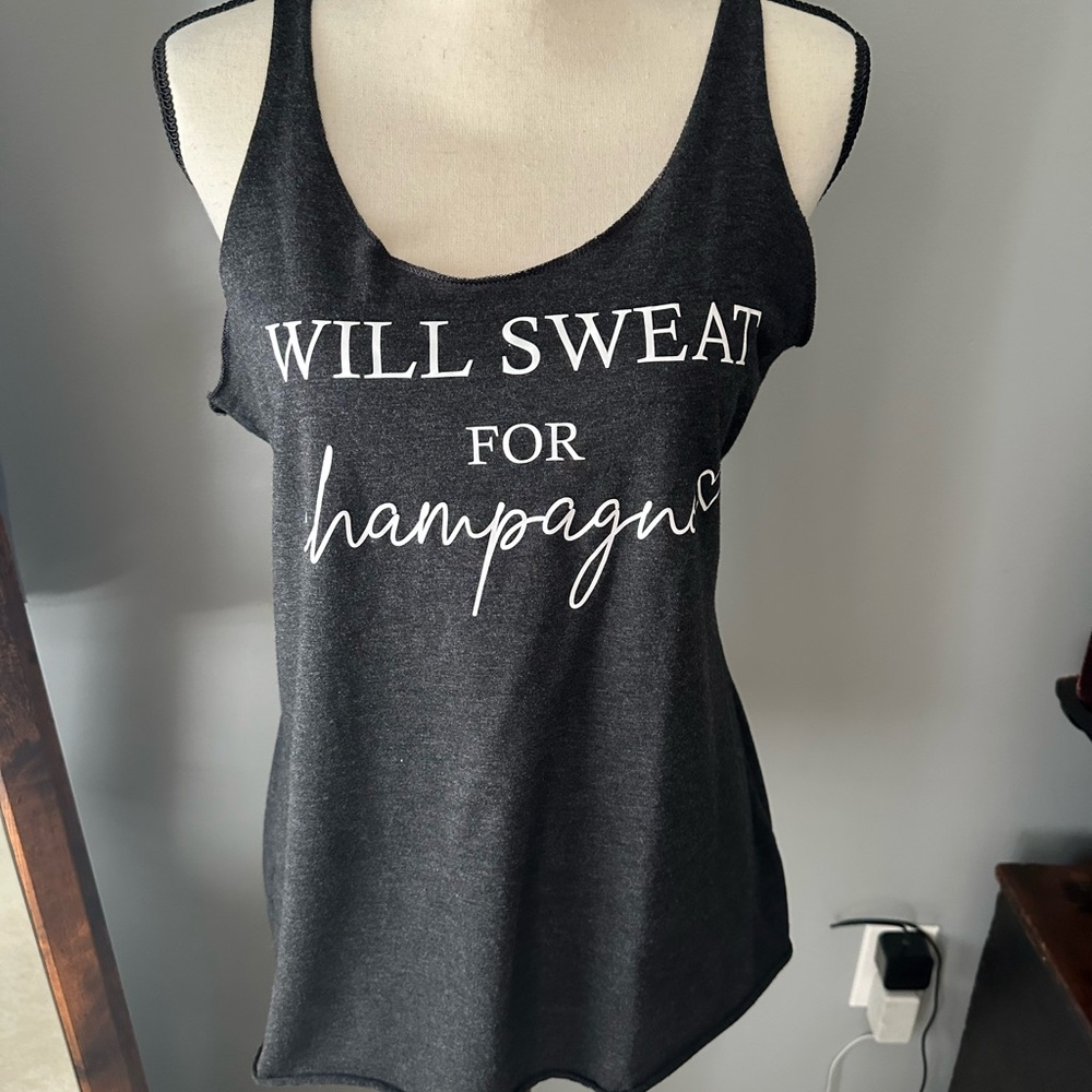 Will Sweat for Champagne Racerback Top